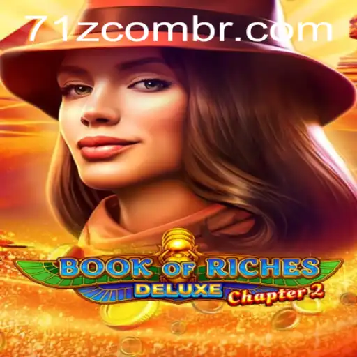 Immerse Yourself in the World of Book of Riches Deluxe Chapter 2 with 71z PH Login